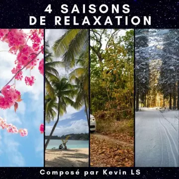 Kevin LS - 4 Saisons de Relaxation [Albums]