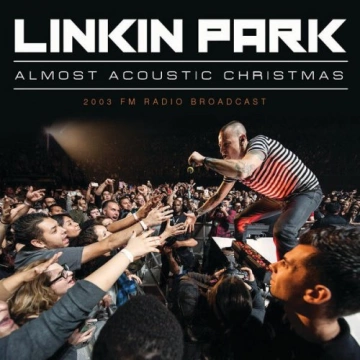 Linkin Park - Almost Acoustic Christmas [Albums]