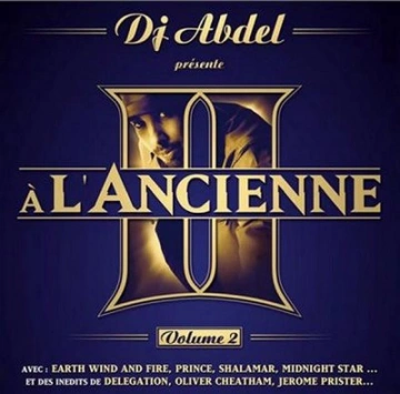 Dj Abdel - A L'ancienne Vol.2 [Albums]