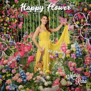 Marie Reno - Happy Flower  [Albums]