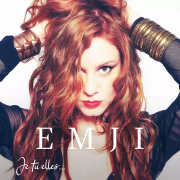 Emji - Je, Tu, Elles  [Albums]