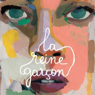 La Reine Garçon - La Reine Garçon  [Albums]