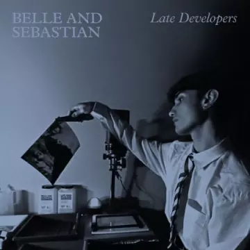 Belle And Sebastian - Late Developers [Albums]