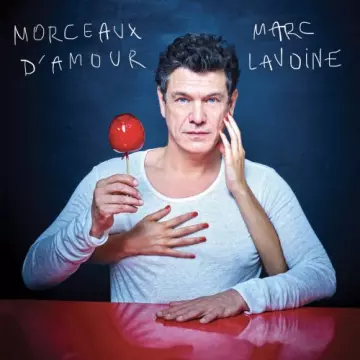 Marc Lavoine - Best Of - Morceaux d’amour [Albums]