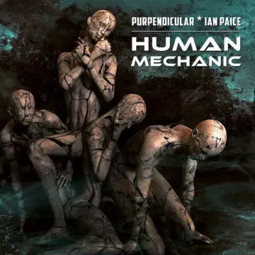 Ian Paice (Deep Purple) & Purpendicular - Human Mechanic (EP) [Albums]