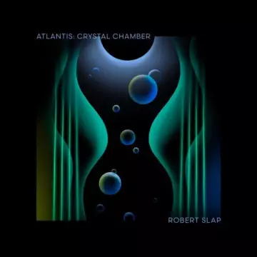 Robert Slap - Crystal Chamber [Albums]