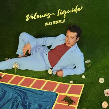 Jules Jaconelli - Velours liquide  [Albums]