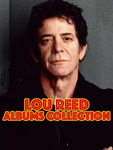 Lou Reed - Albums Collection 1972-2013 [Albums]