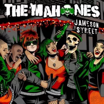 The Mahones - Jameson Street [Albums]