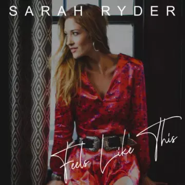 Sarah Ryder - Feels Like This [Albums]