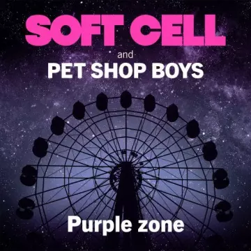 Soft Cell & Pet Shop Boys - Purple Zone (Ep) [Albums]