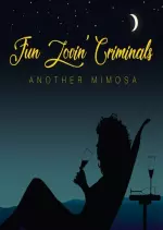 Fun Lovin' Criminals - Another Mimosa [Albums]