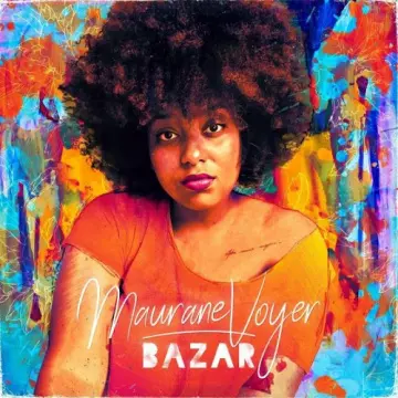 Maurane Voyer - Bazar  [Albums]