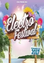 Electro Festival Summer Of 2017 [Albums]