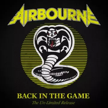 Airbourne - Back In The Game (The Un-Limited Release) [Albums]