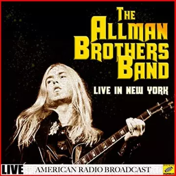 The Allman Brothers Band - The Allman Brothers Band Live in New York (Live) [Albums]