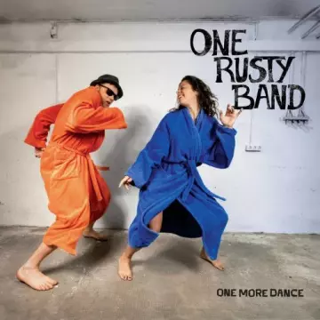 One Rusty Band - One More Dance [Albums]