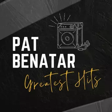 Pat Benatar - Greatest Hits Live [Albums]