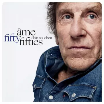 Alain Souchon - Âme fifty-fifties [Albums]