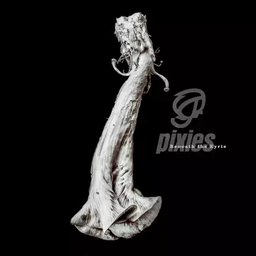Pixies - Beneath the Eyrie [Albums]