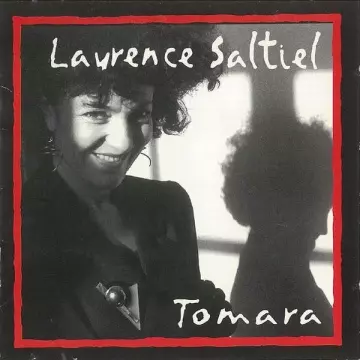 Laurence Saltiel - Tomara  [Albums]