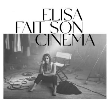 Elisa Tovati - Elisa fait son cinéma  [Albums]