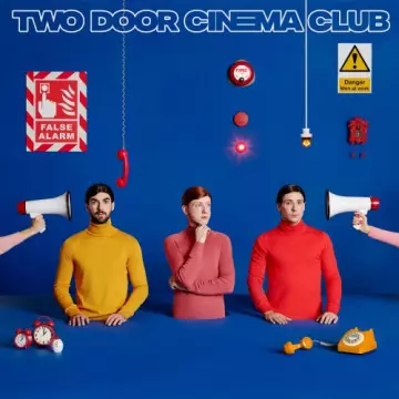 Two Door Cinema Club - False Alarm [Albums]