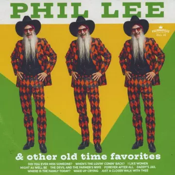 Phil Lee - Phil Lee and Other Old Time Favorites [Albums]