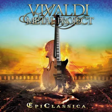 Vivaldi Metal Project - EpiClassica [Albums]