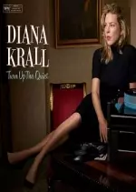 Diana Krall - Turn Up the Quiet [Albums]