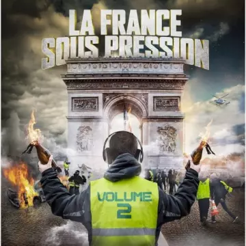 La France sous pression, Vol. 2 [Albums]
