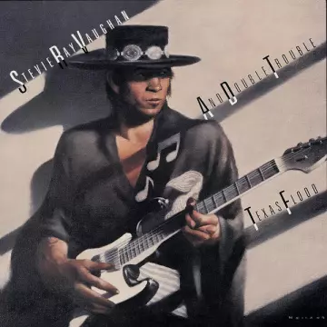 Stevie Ray Vaughan And Double Trouble - Texas Flood (Édition 1999) [Albums]