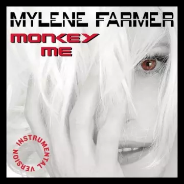 MYLÈNE FARMER - Monkey Me (Instrumental Version)  [Albums]