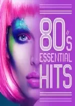 80s Essential Hits 2017 [Albums]