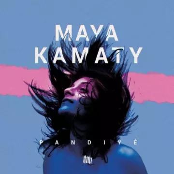 Maya Kamaty - Pandiyé [Albums]
