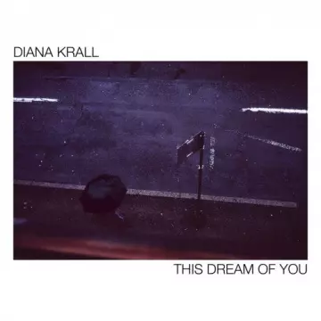 Diana Krall - This Dream Of You  [Albums]