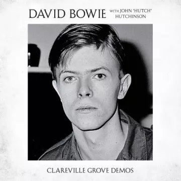 David Bowie - Clareville Grove Demos [Albums]