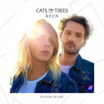 Cats on Trees - Neon (Edition Deluxe) [Albums]