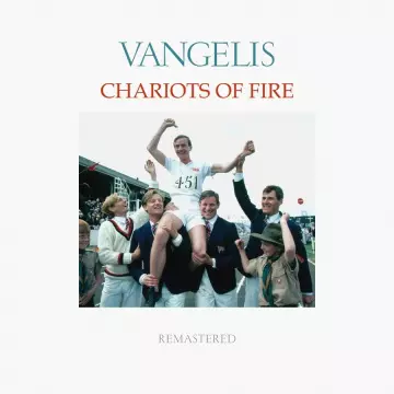 Vangelis - Chariots Of Fire (Original Motion Picture Soundtrack / Remastered) [B.O/OST]