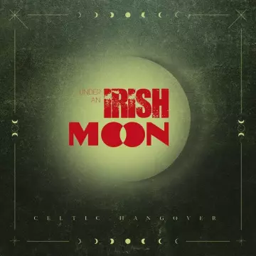 Celtic hangover - Under an Irish Moon [Albums]