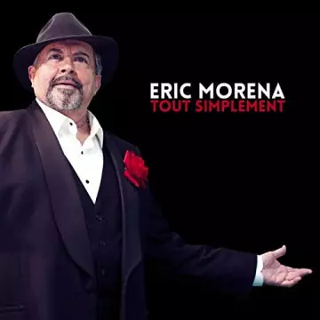 Eric Morena - Tout simplement [Albums]