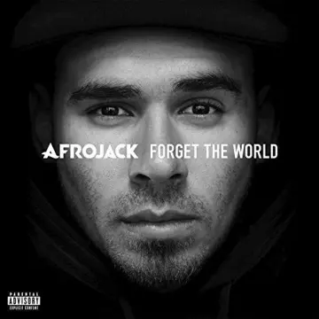 Afrojack - Forget The World (Deluxe Version) [Albums]