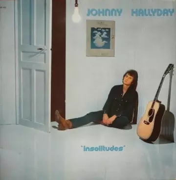 Johnny HALLYDAY - Insolitudes  [Albums]