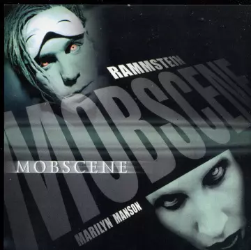 Rammstein & Marilyn Manson - Mobscene - Remix 2022 [Albums]