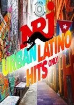 NRJ Urban Latino Hits Only [Albums]