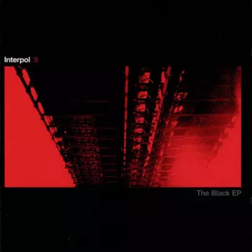 Interpol - The Black (EP) [Albums]