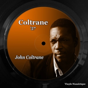 John Coltrane - Coltrane '57 (Remastered) (1957/2023) [Albums]