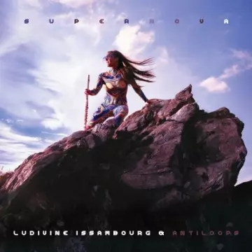 Ludivine Issambourg, Antiloops - Supernova [Albums]