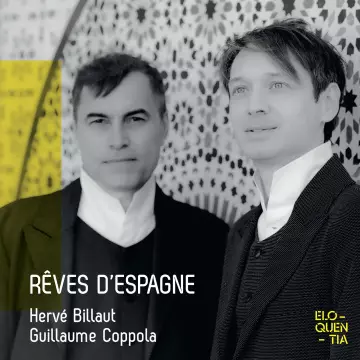 Rêves d'Espagne - Hervé Billaut & Guillaume Coppola  [Albums]