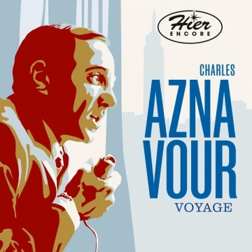 Charles Aznavour - Voyage  [Albums]